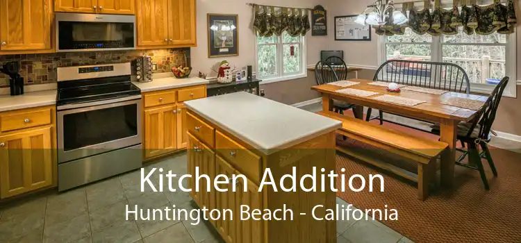 Kitchen Addition Huntington Beach - California