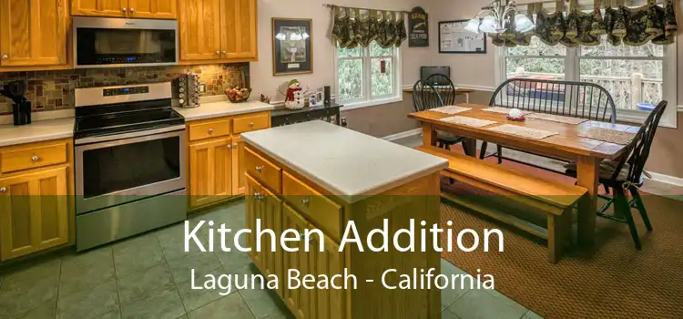 Kitchen Addition Laguna Beach - California