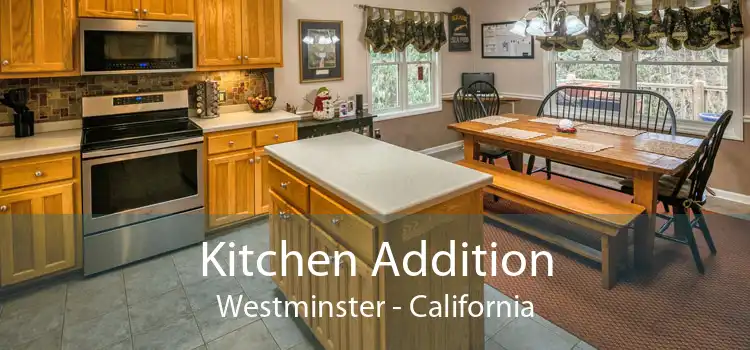 Kitchen Addition Westminster - California