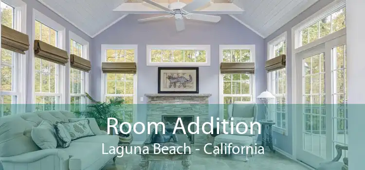 Room Addition Laguna Beach - California