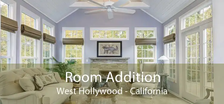 Room Addition West Hollywood - California